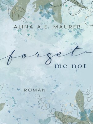 cover image of Forget Me Not